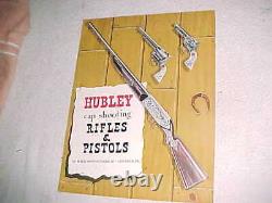 1953 HUBLEY CATALOG COLLECTOR GRADE CAP GUNS and RIFLES reference